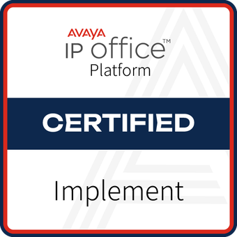 Avaya IP Office Platform — Certified Implement